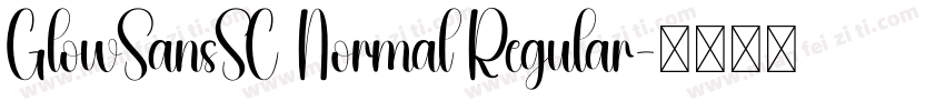 GlowSansSC Normal Regular字体转换